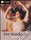 Der Mondstein - Vollständige Ausgabe. E-book. Formato EPUB ebook