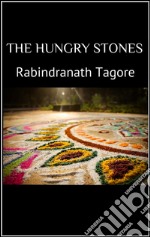 The hungry stones. E-book. Formato EPUB ebook