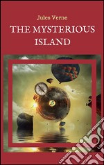 The mysterious island. E-book. Formato EPUB ebook