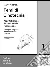 Temi di Cinotecnia 1 - Zoologia, origini e  diversificazione razzialeAspetti biologici dei cani e delle razze canine. E-book. Formato Mobipocket ebook