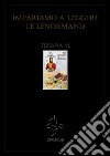 Impariamo a leggere le Lenormand. E-book. Formato Mobipocket ebook