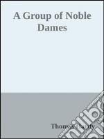 A group of noble dames. E-book. Formato EPUB ebook