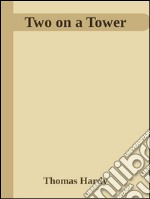 Two on a tower. E-book. Formato EPUB ebook