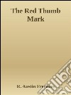 The red thumb Mark. E-book. Formato Mobipocket ebook