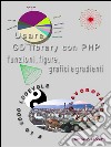 Usare GD library con PHP, funzioni, figure, grafici e gradienti. E-book. Formato EPUB ebook