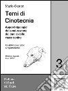 Temi di Cinotecnia 3 - Costituzionalismo e tipizzazioneAspetti tipologici nella valutazione dei cani e delle razze canine. E-book. Formato EPUB ebook