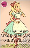 Alice au pays des merveilles. E-book. Formato EPUB ebook