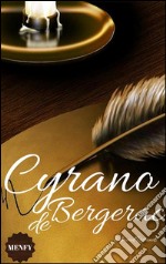 Cyrano de Bergerac. E-book. Formato EPUB ebook