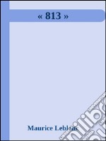 813. E-book. Formato Mobipocket ebook