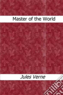 Master of the World. E-book. Formato Mobipocket ebook di Jules Verne