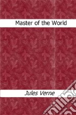 Master of the World. E-book. Formato EPUB ebook