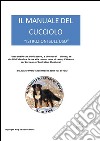 Il manuale del cucciolo. E-book. Formato Mobipocket ebook