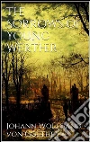 The sorrows of young Werther. E-book. Formato EPUB ebook di Johann Wolfgang von Goethe