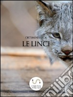 Le linci. E-book. Formato Mobipocket