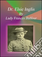 Dr. Elsie Inglis. E-book. Formato Mobipocket