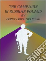 The campaign in russian Poland. E-book. Formato Mobipocket ebook