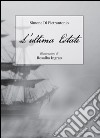 L'ultima Estate. E-book. Formato EPUB ebook