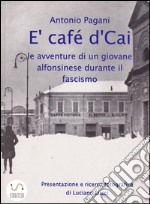 E cafè d'Cai . E-book. Formato EPUB ebook