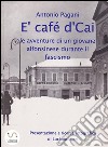 E cafè d'Cai . E-book. Formato EPUB ebook