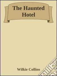 The haunted hotel. E-book. Formato EPUB ebook