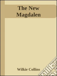 The new Magdalen. E-book. Formato EPUB ebook