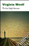 To the lighthouse. E-book. Formato EPUB ebook