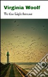 To the lighthouse. E-book. Formato Mobipocket ebook