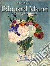 Edouard Manet: 225 colour plates. E-book. Formato EPUB ebook