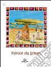 Favole da Ismani. E-book. Formato EPUB ebook di Nyumba Yetu Onlus