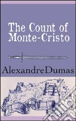 The count of Monte Cristo. E-book. Formato EPUB ebook