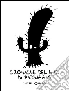 Cronache del Bar di Passaggio. E-book. Formato EPUB ebook di Marco Agustoni