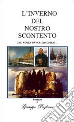 L'Inverno del nostro scontento. E-book. Formato PDF