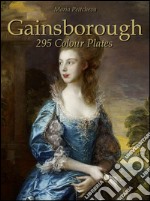 Gainsborough: 295 colour plates. E-book. Formato EPUB ebook