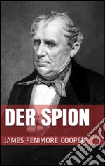 Der Spion. E-book. Formato EPUB ebook