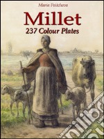 Millet: 237 colour plates. E-book. Formato EPUB ebook