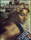 Michelangelo: 240 colour plates. E-book. Formato Mobipocket ebook