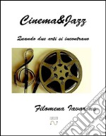 Cinema&Jazz. E-book. Formato EPUB