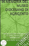 In memoria del museo diocesano di Agrigento. E-book. Formato EPUB ebook