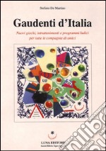 Gaudenti d'Italia. E-book. Formato EPUB ebook