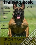 Dog training. E-book. Formato EPUB ebook