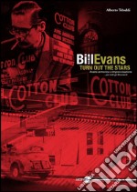 BILL EVANS Turn Out The Stars. E-book. Formato PDF ebook