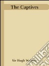 The captives. E-book. Formato EPUB ebook