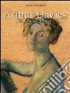 Arthur Davies: 195 colour plates. E-book. Formato EPUB ebook