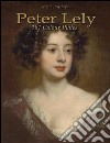 Peter Lely: 181 colour plates. E-book. Formato Mobipocket ebook