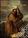 Giovanni Castiglione: 160 Colour Plates  . E-book. Formato Mobipocket ebook