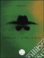 Intervista a un Man in Black. E-book. Formato EPUB ebook