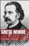 Grete Minde. E-book. Formato EPUB ebook