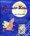 Simbir Elhof und der Honig der Veränderung. E-book. Formato Mobipocket ebook