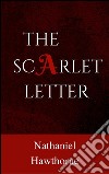 The Scarlet Letter . E-book. Formato Mobipocket ebook