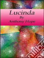 Lucinda. E-book. Formato EPUB ebook